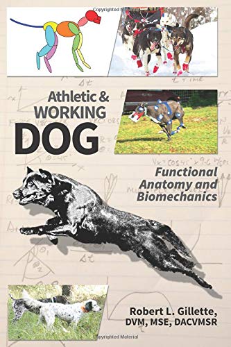 Athletic and Working Dog: Functional Anatomy and Biomechanics (Hardcover) - SportsVet.com